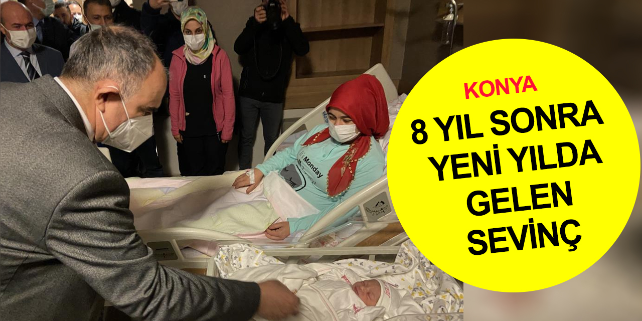 Konya'da 2022'nin ilk bebeği 'Hatice Elif' oldu!