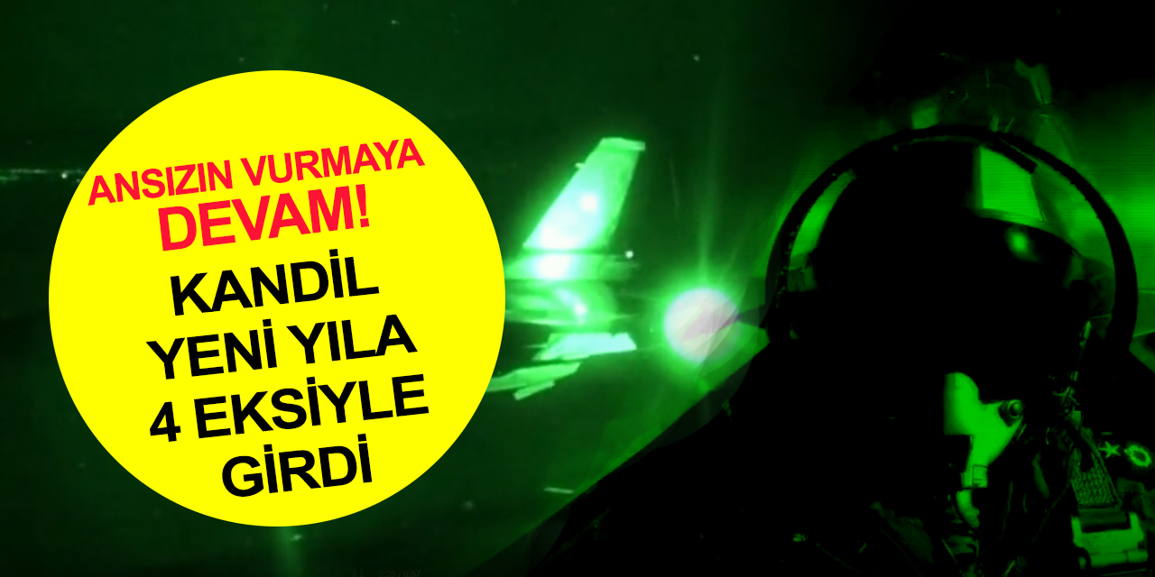 Ansızın vurmaya devam! Kandil'de 4 PKK’lı yok edildi