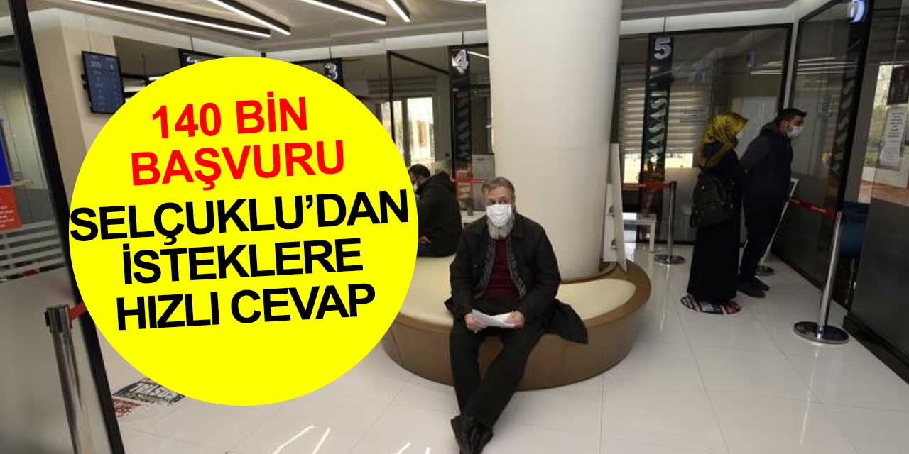 Konya'dan rekor başvuruya rekor cevap geldi