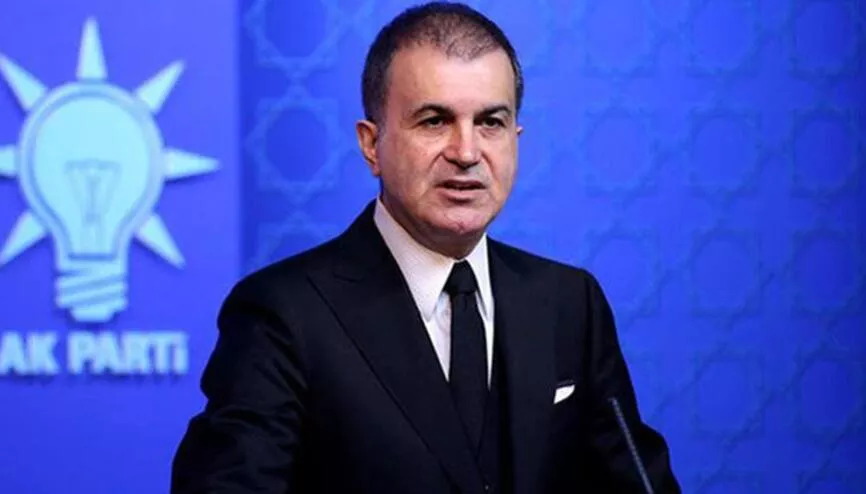 Ak Parti Sözcüsü Çelik'ten önemli açıklamalar