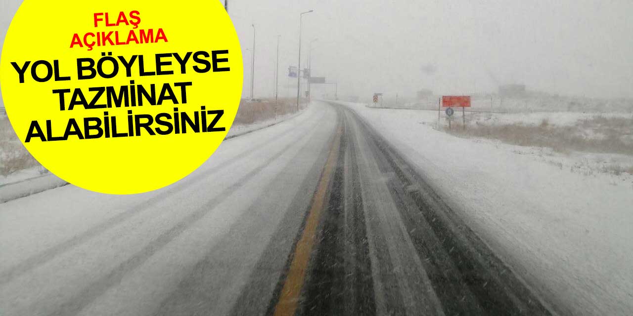 Karlı yolda kaza yaparsanız belediyeyi veya karayollarını dava edebilirsiniz