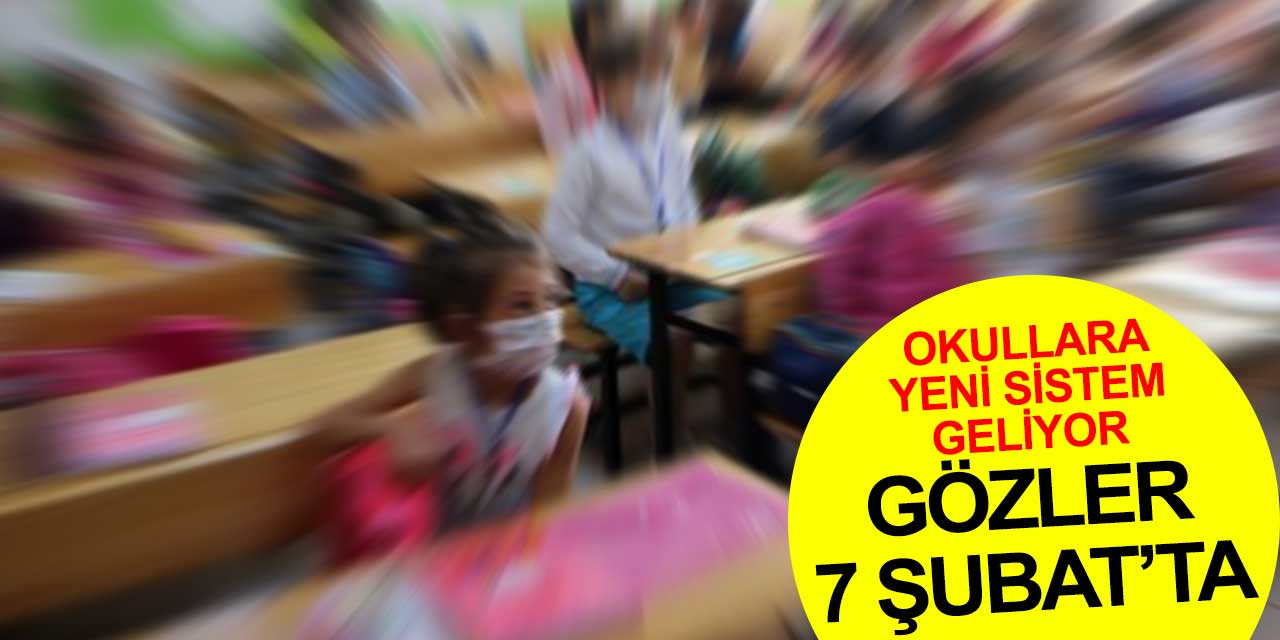 Okullara 7 Şubat'ta yeni sistem geliyor! Enes Kara sorusuna cevap yok