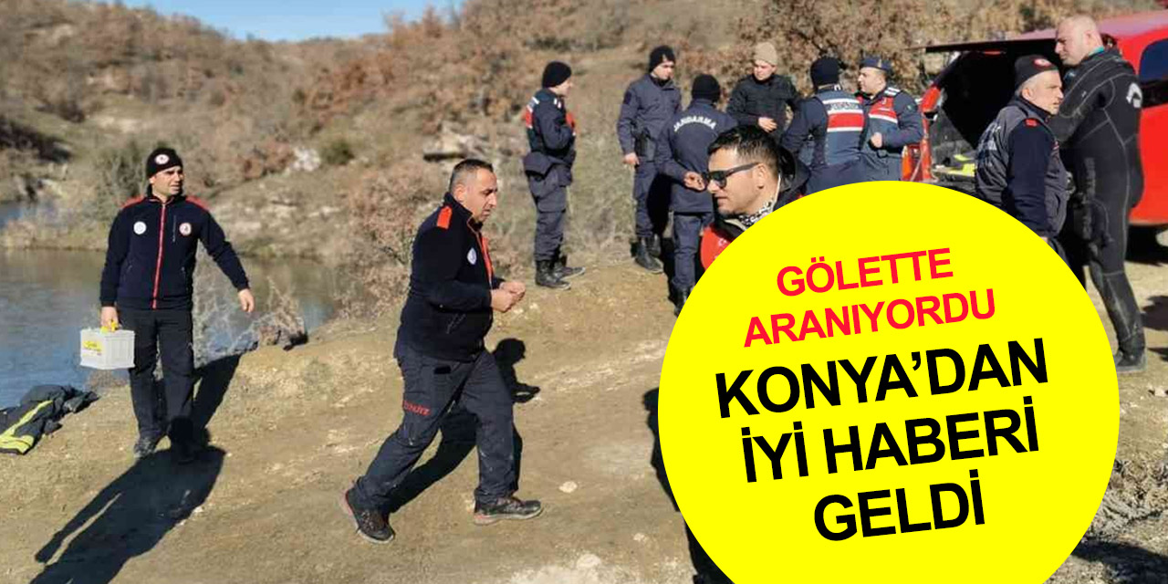Gölette cesedi aranan avcıdan şok eden iddia! Konya’daki asker arkadaşına sığınmış