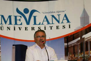 Şahin’den Mevlana Üniversitesi’ ne övgü