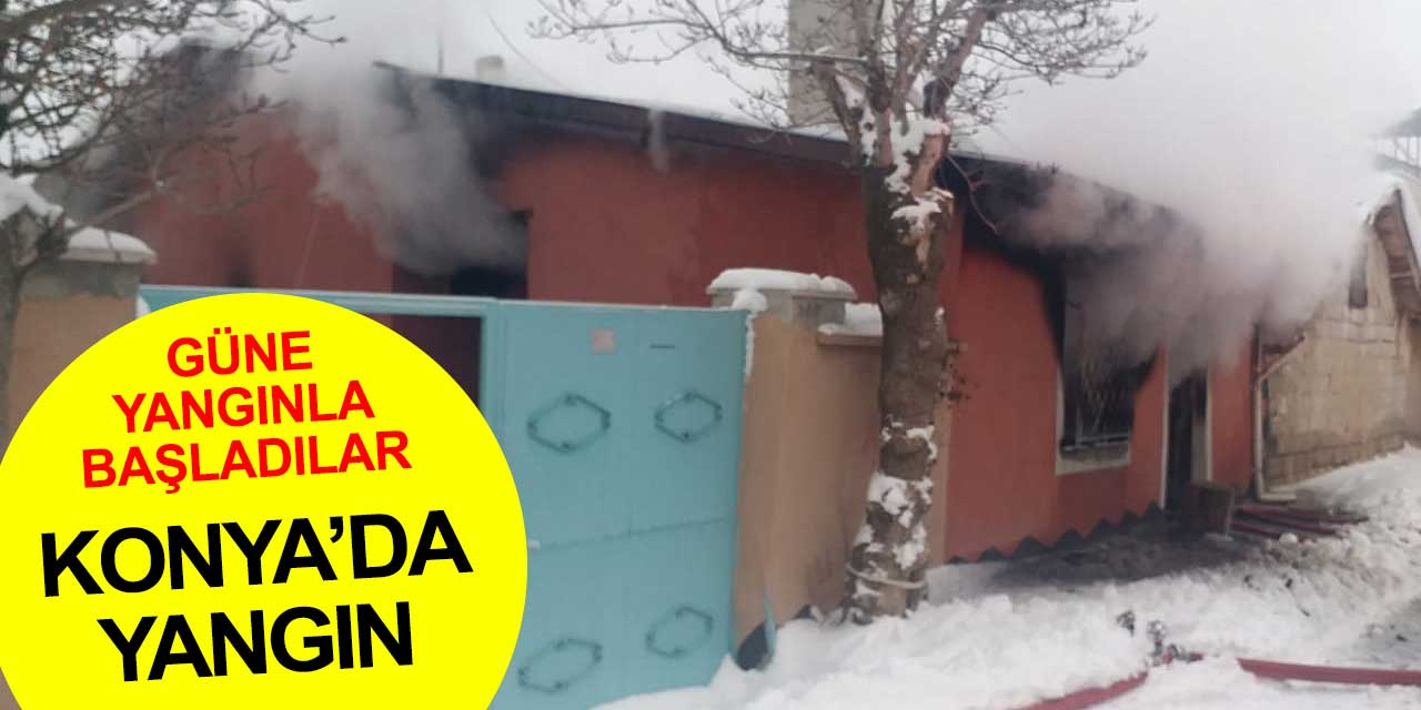 Konya'da çıkan yangın bir aileyi evsiz bıraktı