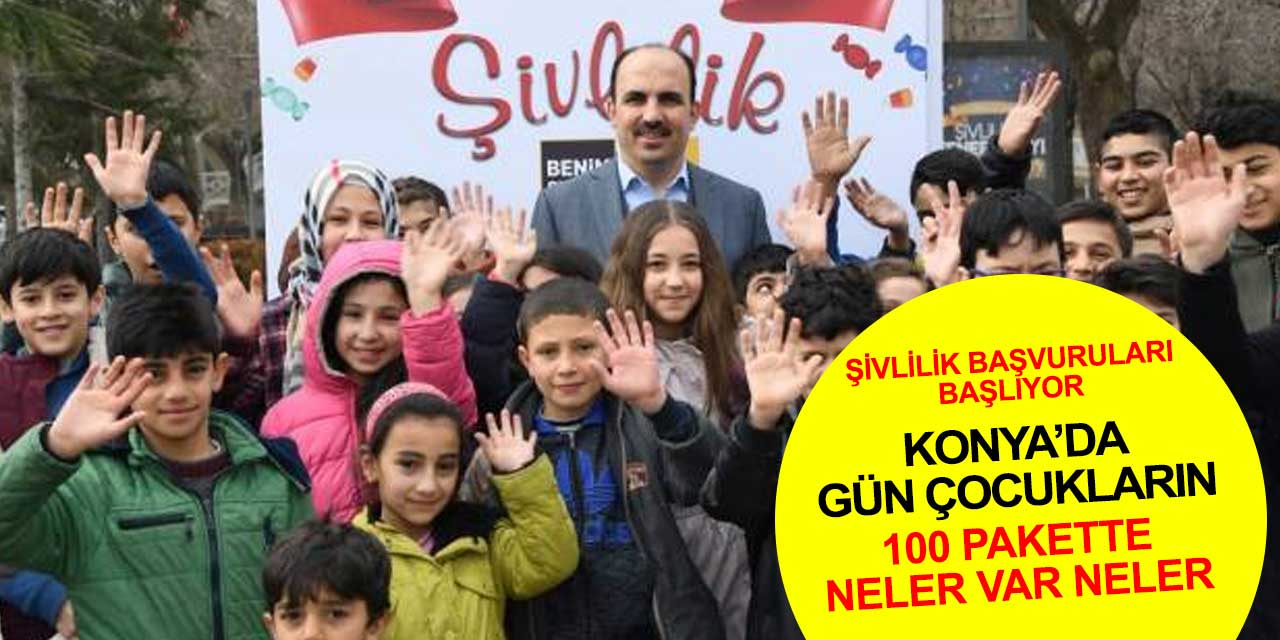 Konya'da çocukları heyecan sardı! 2022 Şivlilik ne zaman? Şivlilik Başvuruları başlıyor