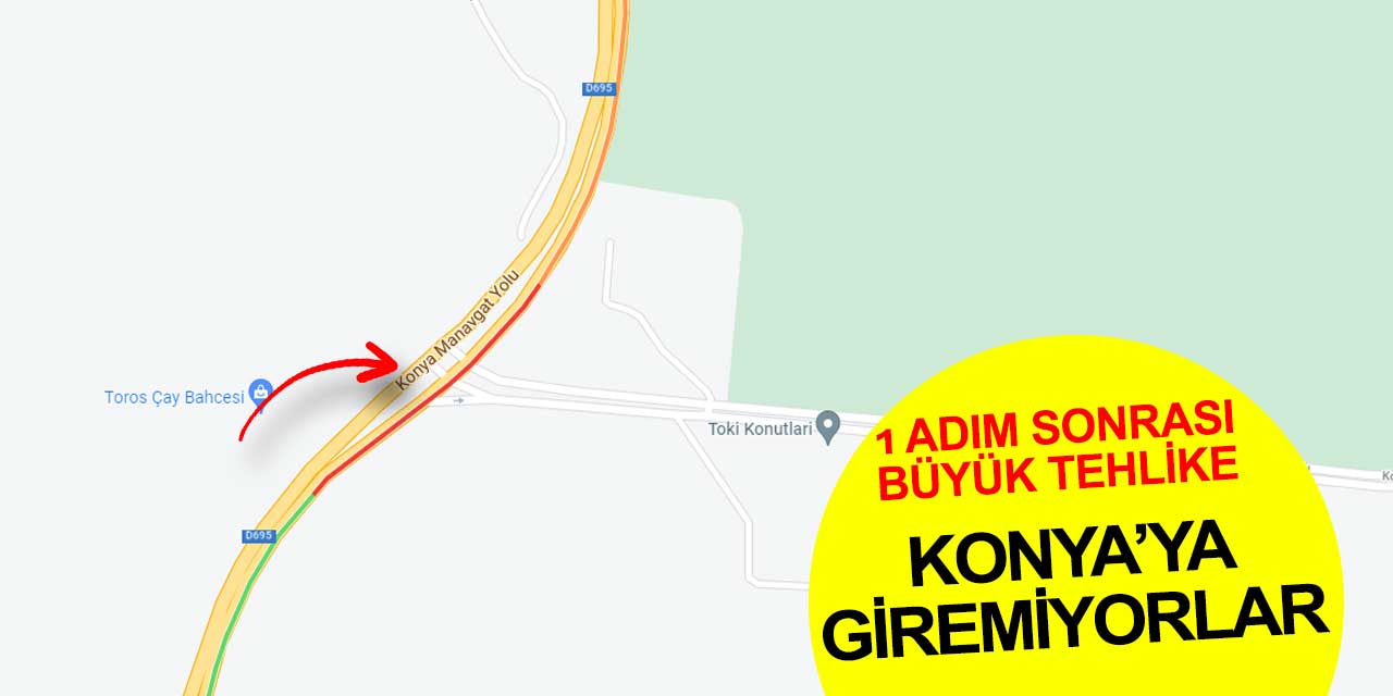 1 adım sonrası büyük tehlike! 16 saattir Konya'ya girmeyi bekliyorlar