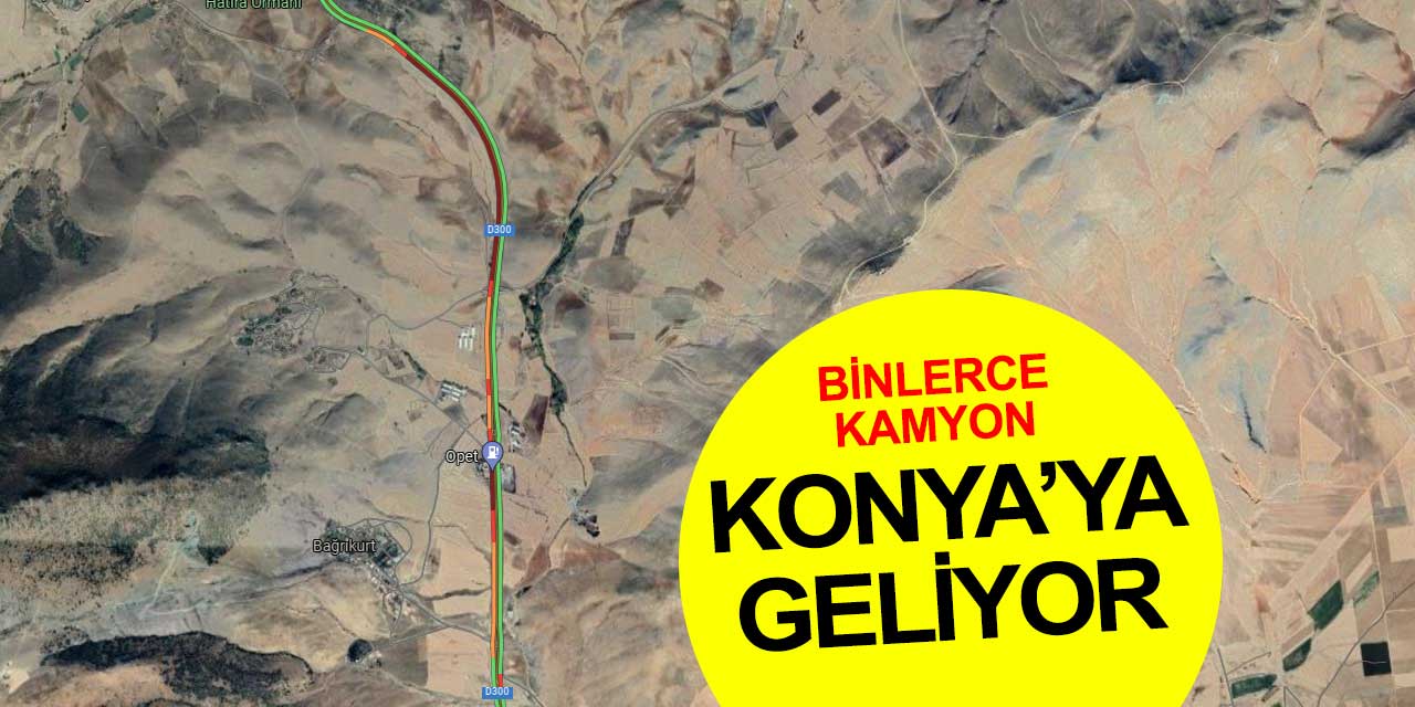 Binlerce kamyon Konya'ya giriyor! Mesai çıkışına dikkat
