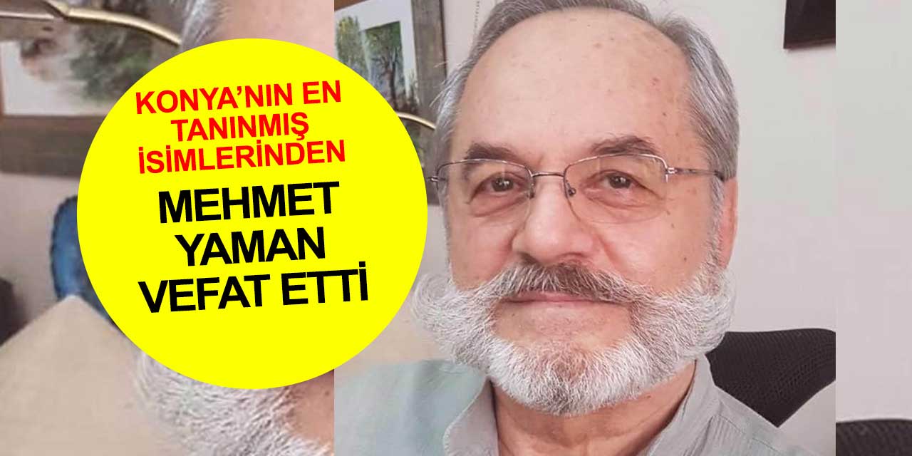 Konya'nın En Eski Noterlerinden Mehmet Yaman Vefat Etti