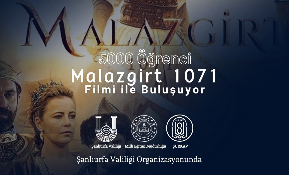 Çekimleri Konya'da yapılan Malazgirt filmi Şanlıurfa'da perdeye yansıyor