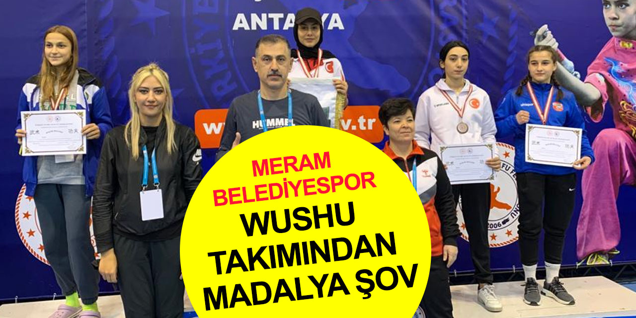 Meram Wushu takımı şampiyonadan 14 madalya ile döndü
