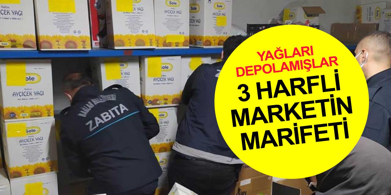 Vicdansızlar! 3 harfli marketlerin yağları depoladıkları ortaya çıktı