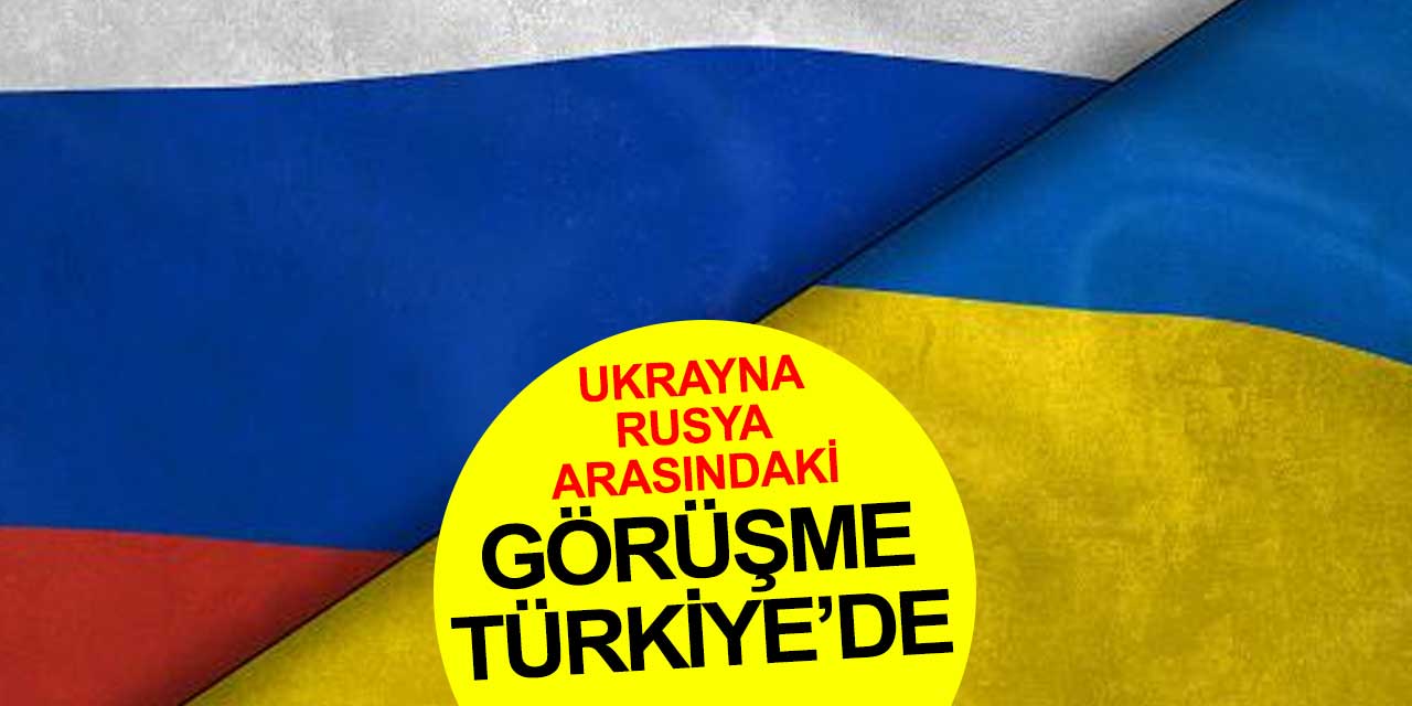 Ukrayna'daki savaşı Türkiye durduracak! Üst düzey görüşme Antalya'da yapılacak