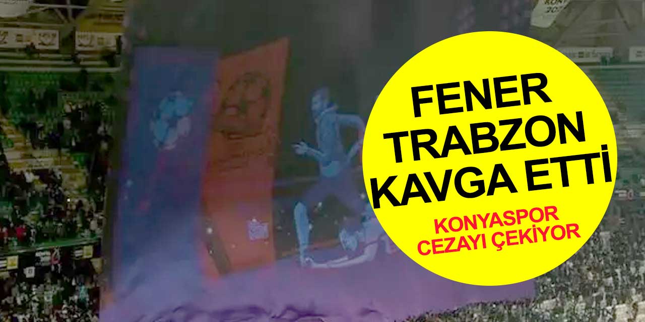 Fener-Trabzon kavga etti ceza bize kesildi! Konyaspor bu hafta da PFDK'ya sevkedildi
