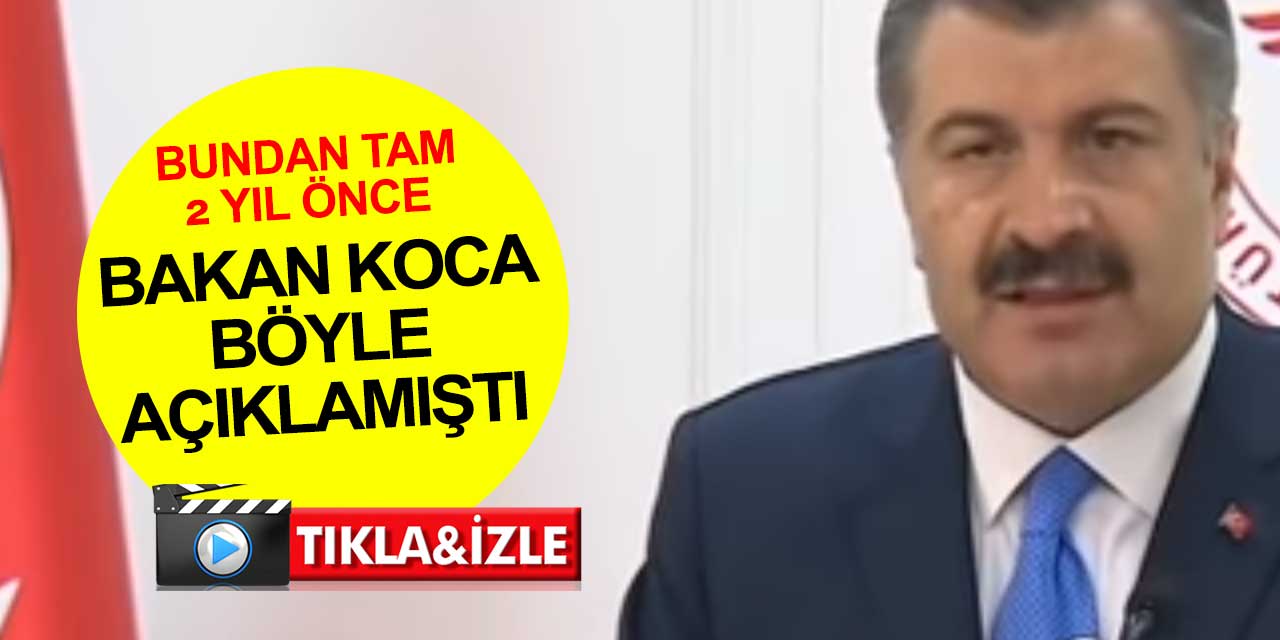 Türkiye'de ilk Covid-19 vakası bundan tam 2 yıl önce ortaya çıkmıştı! Bakan Fahrettin Koca ilk vaka açıklamasını böyle yapmıştı