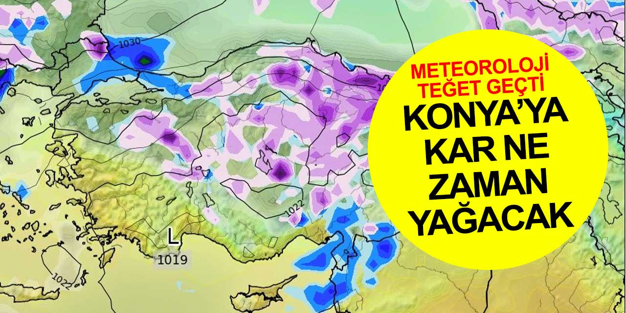 Konya'ya Kar Ne Zaman Yağacak? Meteoroloji'nin Tahminleri Biraz ...