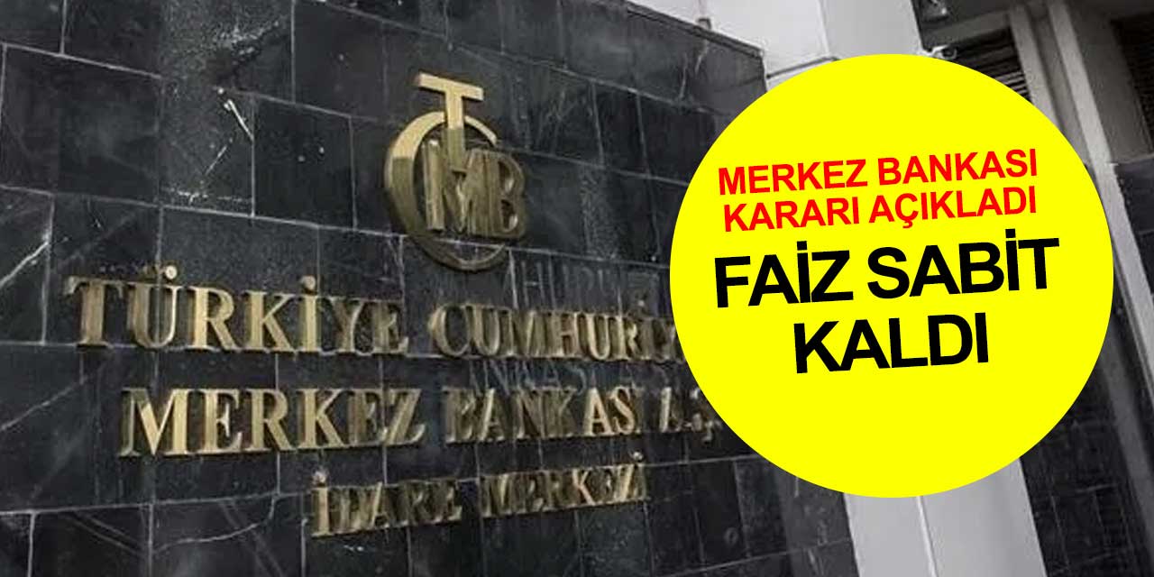 Merkez Bankası faiz kararını açıkladı dolar yukarı yönde tepki verdi