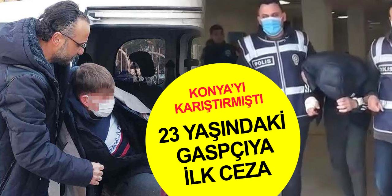 Konya’da 5 yaşındaki kız çocuğuyla birlikte araç gasp eden genç hakkında ilk karar!