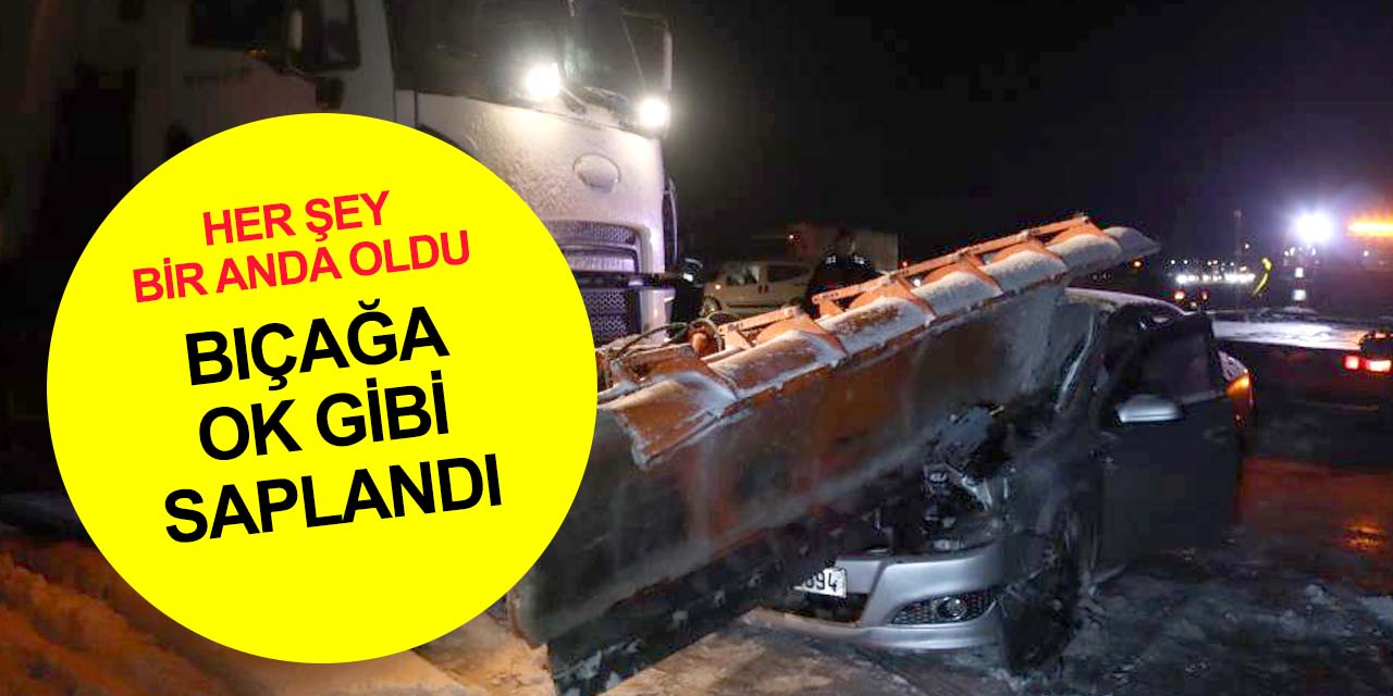 Kazadan kaçan otomobil kar küreme aracının bıçağına saplandı! 2 yaralı