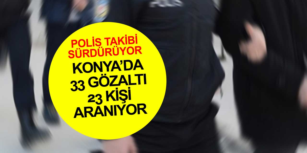 Konya'da sınavlarda sahtecilik yapan örgüte operasyon: 33 kişi gözaltına alındı, 23 kişi aranıyor