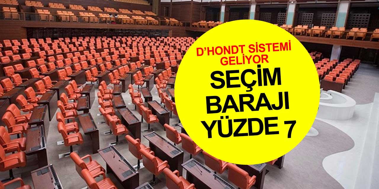 Seçim Barajı yüzde 7! D'hondt sistemi nedir?