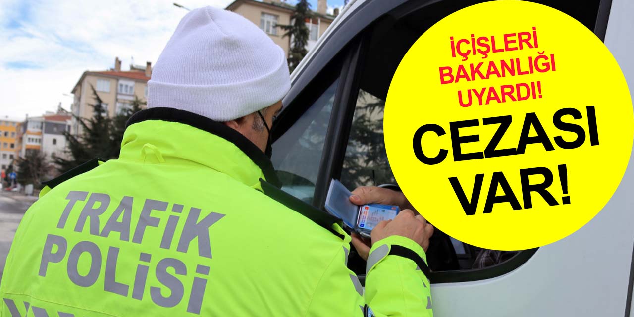 Ehliyeti olan milyonlarca vatandaşa uyarı! Bakanlık tüm detayları açıkladı