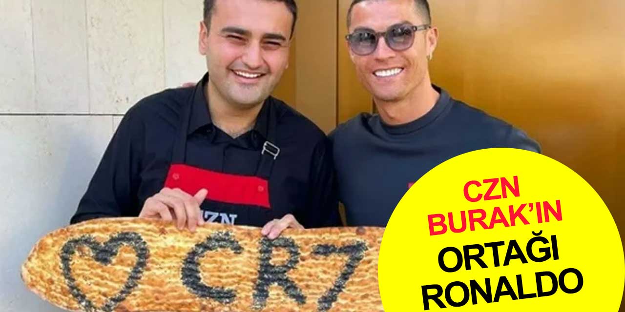 Yüzü yine gülüyor! Cristiano Ronaldo CZN Burak'a ortak olmuş