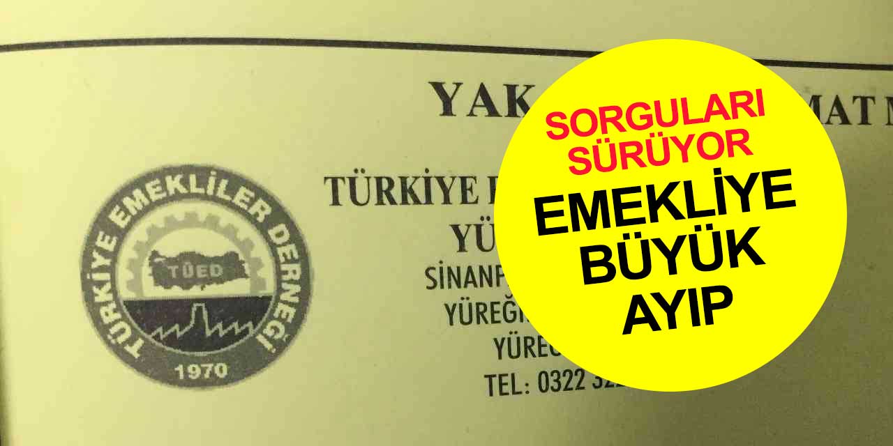 Türkiye Emekliler Derneği Yüreğir Şubesi yönetiminin sorgusu sürüyor! Ruhsatsız silahlar bulundu