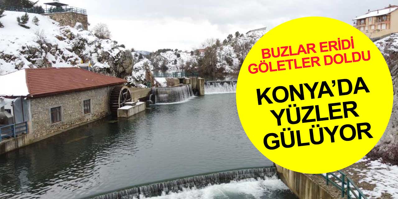 Konya'da yüzler gülüyor! Göletlerde tam doluluk