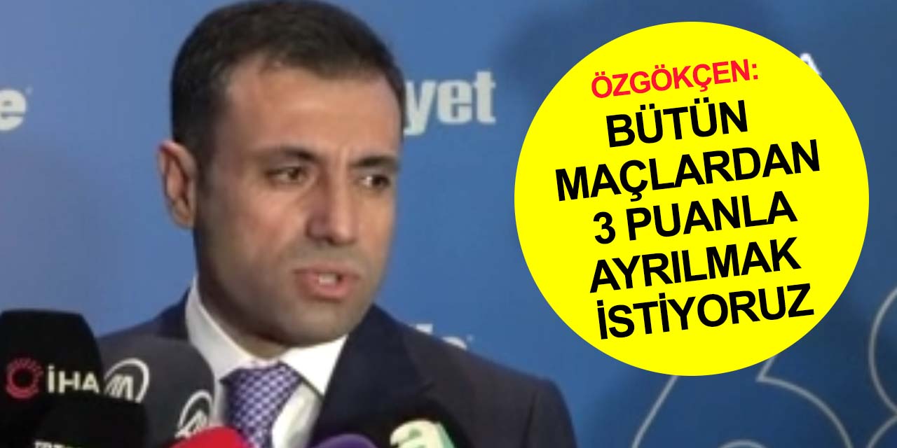 Özgökçen Konyaspor'un sezonun geri kalanı için hedefini açıkladı
