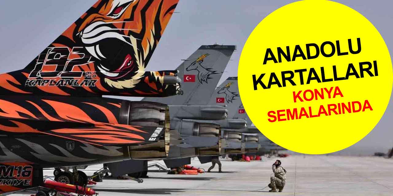 Milli Anadolu Kartalı 2022 Konya semalarında