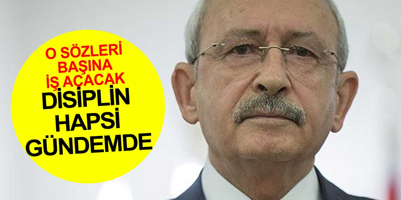 CHP lideri Kemal Kılıçdaroğlu'na disiplin hapsi gelebilir! Araştırmalar sürüyor