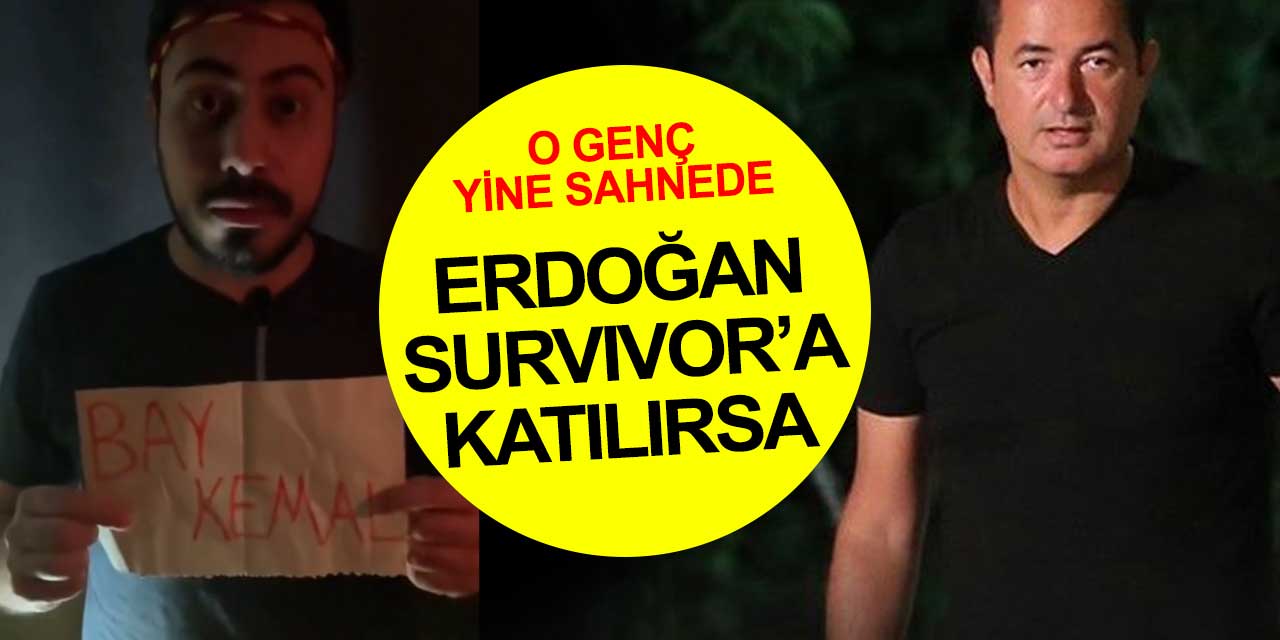 Muhammed Nur Nahya yine sahnede! Petrol fiyatlarından sonra şimdi de Cumhurbaşkanı Erdoğan Survivor'da