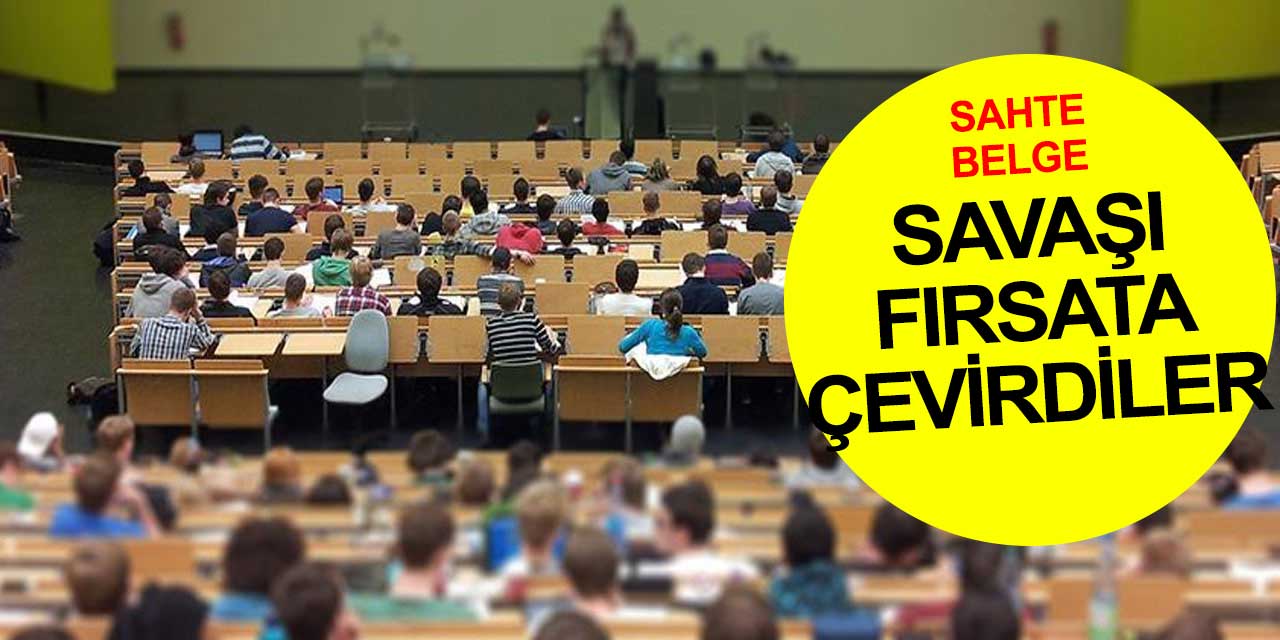 Üniversitelerde savaş fırsatçılığı