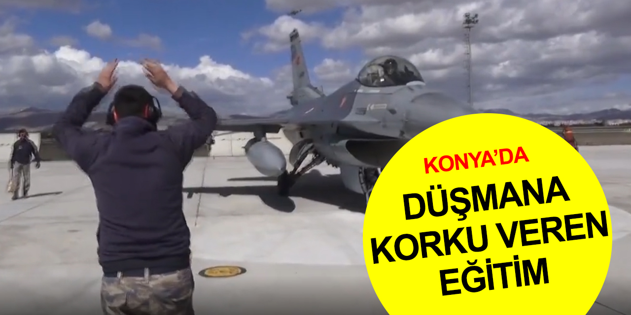 Konya'da düşmana korku veren eğitim! Milli Anadolu Kartalı-2022/1 başarıyla tamamlandı