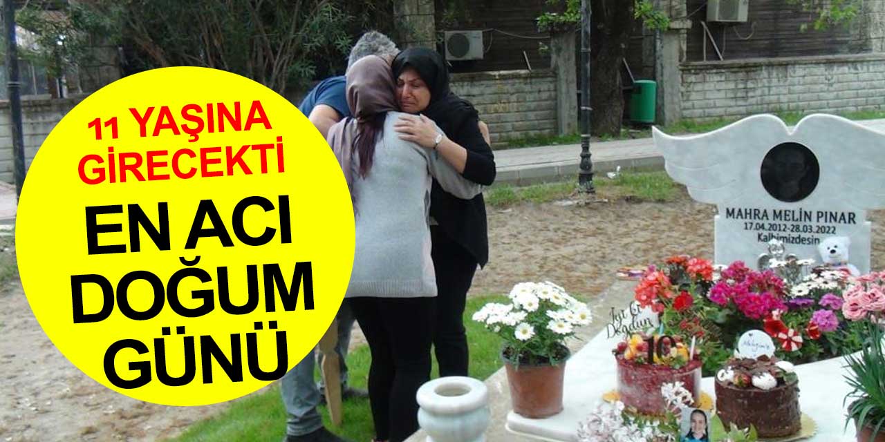 En acı doğum günü! Antalya'da köpekten kaçarken kamyonun altında kalan Mahra Melin Pınar'ın mezarında buruk kutlama