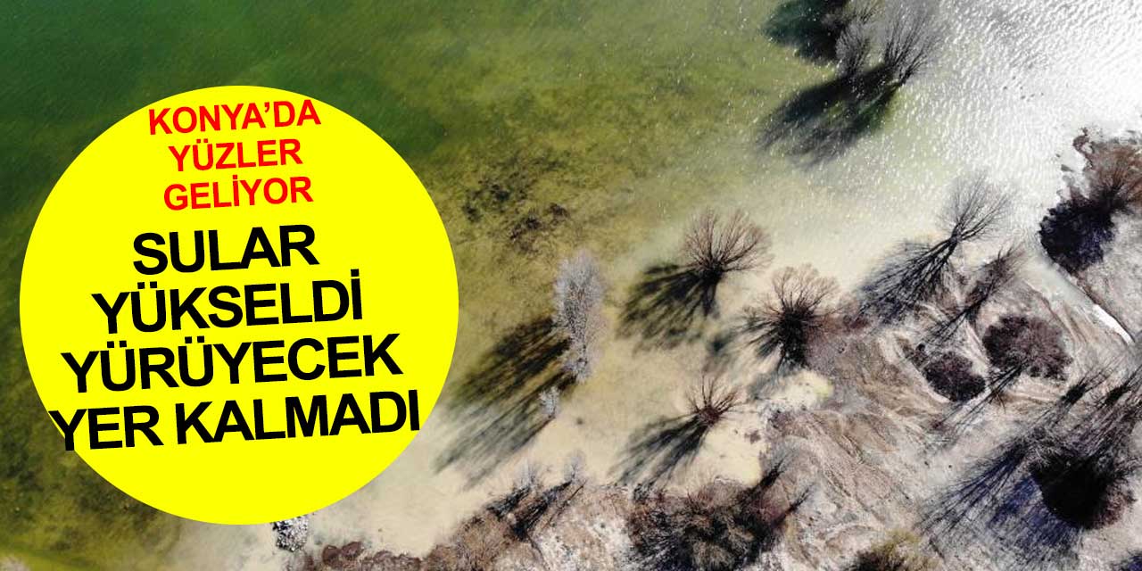 Konya Altınapa Barajı'nda seviye yüzde 100'e ulaştı, baraj çevresinde yürüyecek yer kalmadı