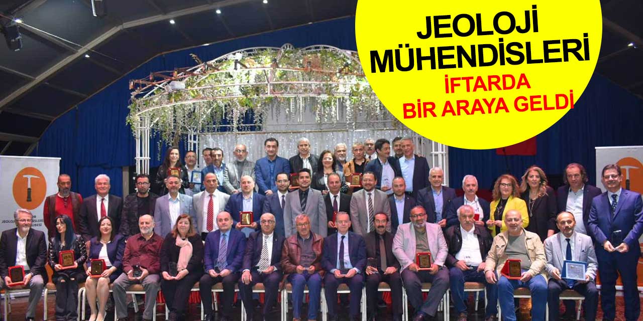Jeoloji Mühendisleri Odası Konya Şubesi iftarda buluşturdu