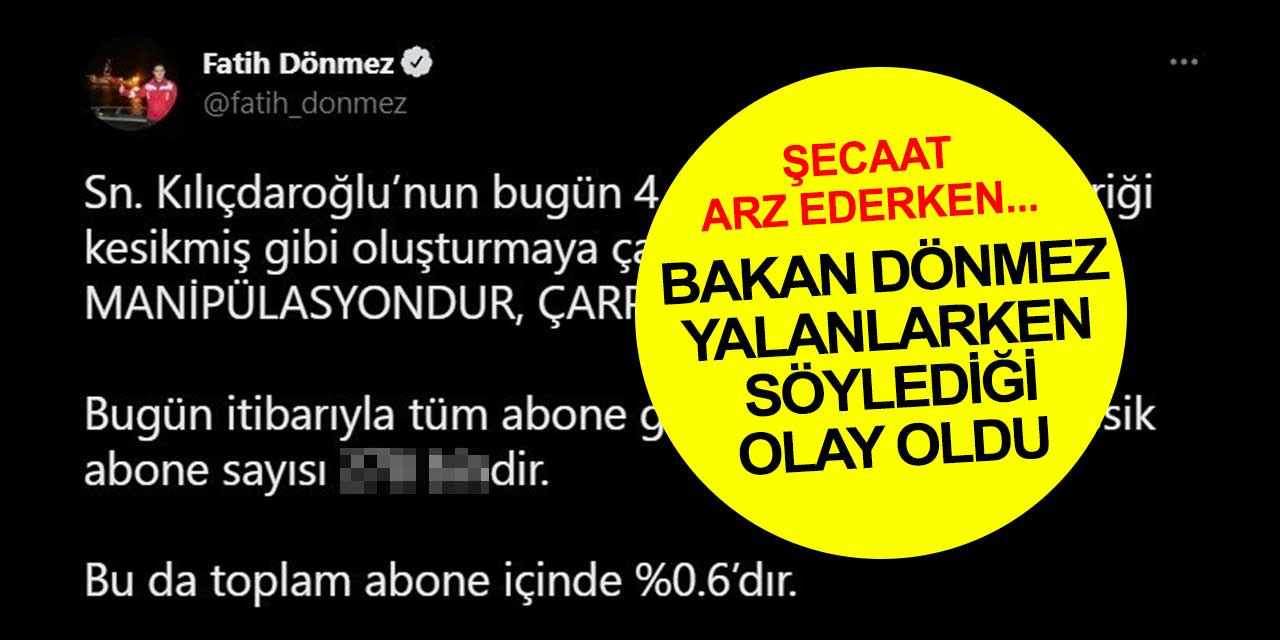 Meğer 4 milyon kişi değilmiş... Dönmez elektriği kesilen abone sayısını açıkladı bu sefer de gerçek rakam tartışması başladı