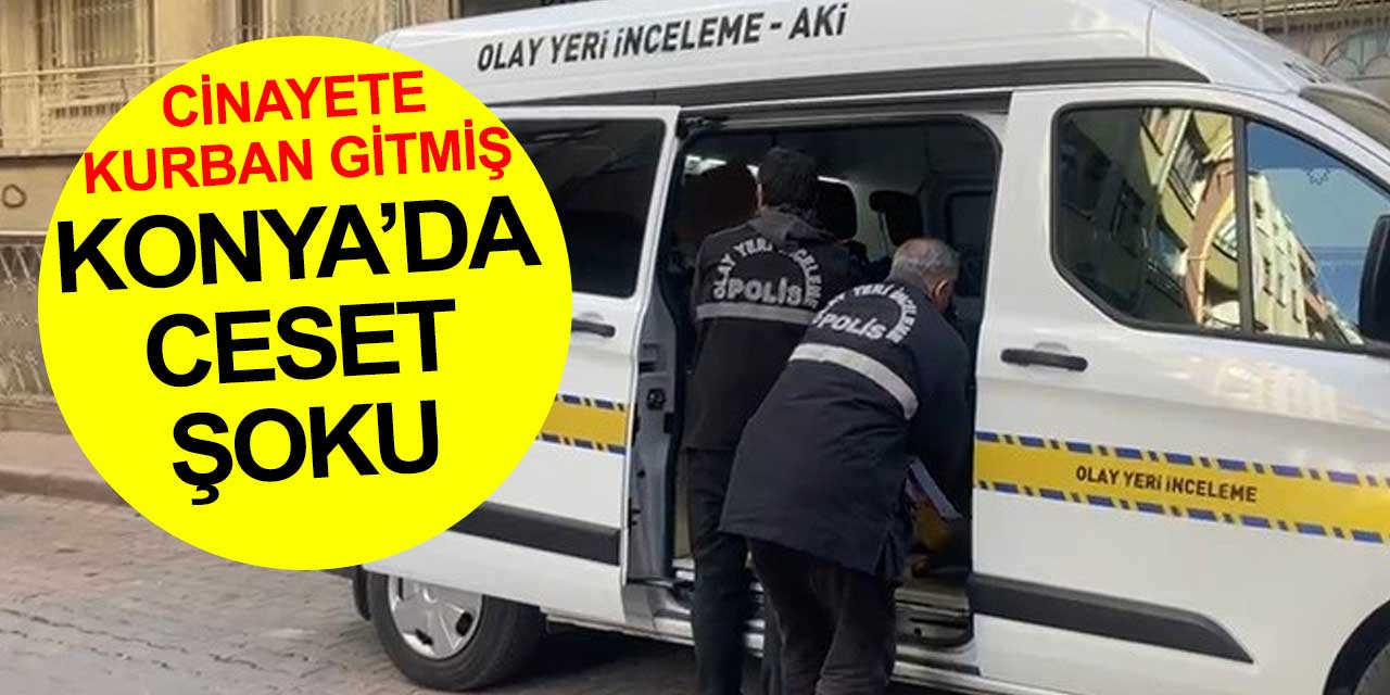 Konya'da 39 yaşındaki Özbek kadın yaşadığı evde ölü bulundu