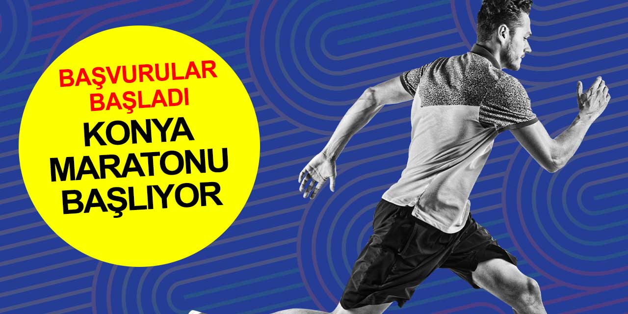 Konya Yarı Maratonu başlıyor... Başvurular başladı