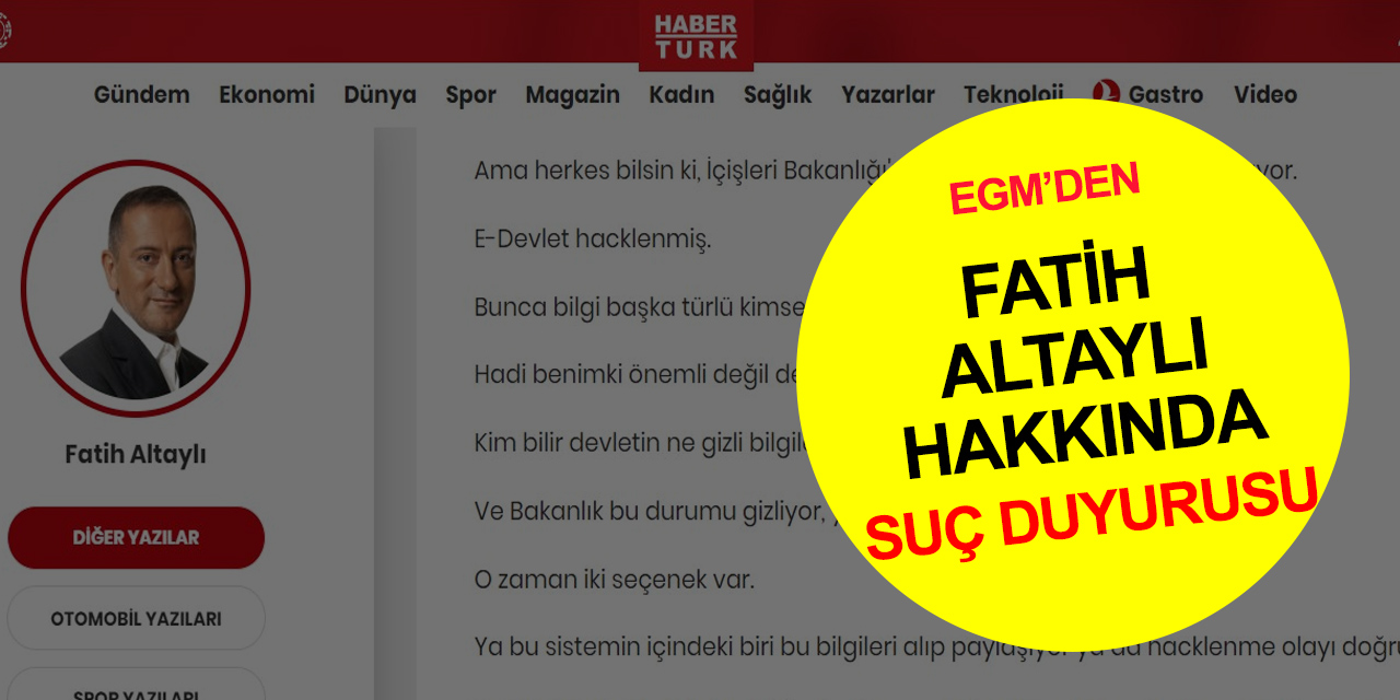 E-devlet sisteminin hacklendiğini iddia etti! EGM’den Fatih Altaylı'ya suç duyurusu
