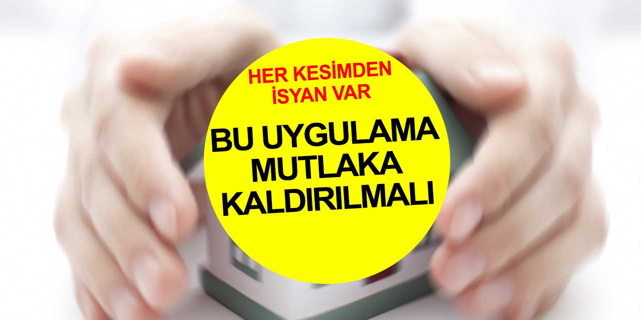 Kaldırın bu uygulamayı... Kira fiyatlarını patlatan uygulamaya isyan