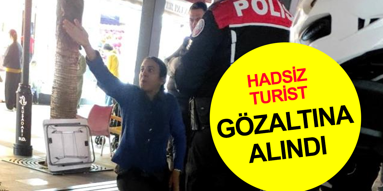 Türkiye Cumhuriyeti ve Cumhurbaşkanına küfreden kadın turist gözaltına alındı