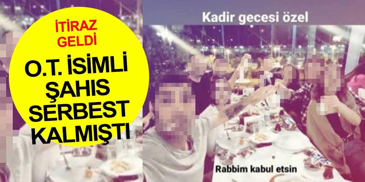 Kadir Gecesi'nde alkol fotoğrafı paylaşıp dalga geçen O.T.'nin serbest bırakılmasına itiraz geldi