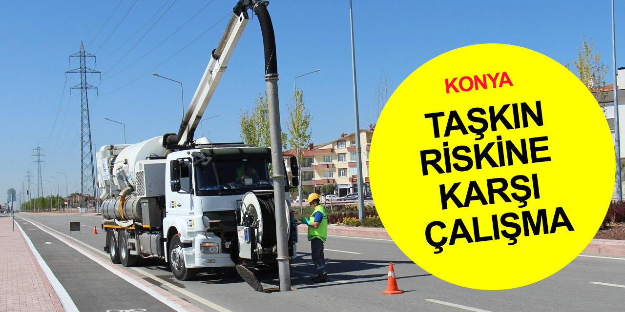 Konya'da taşkın riskine karşı kombine araçlarla kanal temizliği