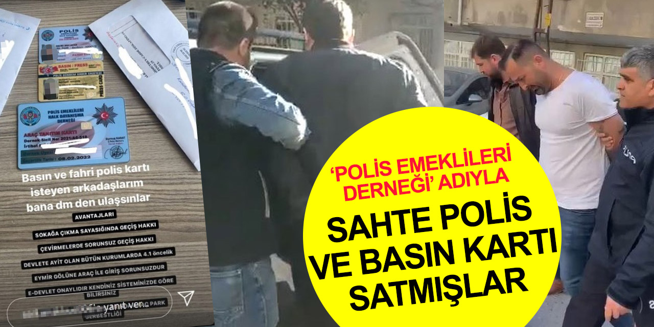 Ankara merkezli 4 ilde 'Teşkilat' operasyonu! Sahte polis ve basın kartıyla 2 milyonluk vurgun yapmışlar