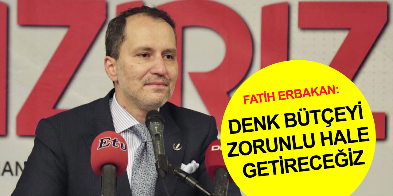 Fatih Erbakan: Ekonomide yaşanan sıkıntılardan kurtuluş reçetesi 'Milli Görüş'te