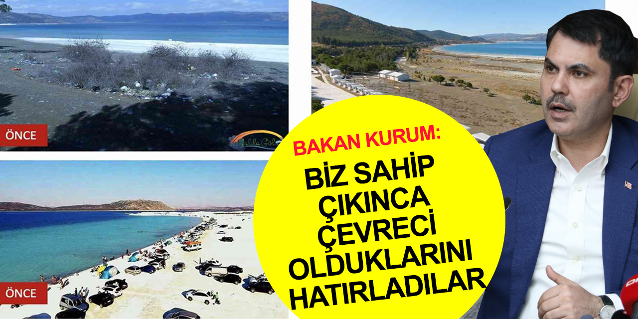 Bakan Kurum'dan iddialara sert yanıt: Doğamızı korumayı sözüm ona çevrecilerden öğrenecek değiliz!