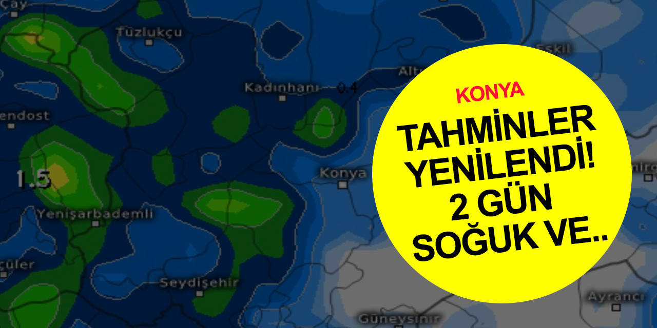 Konya için 19-20 Mayıs uyarısı! Hava aniden soğuyacak, gök gürültülü sağanak kapıda